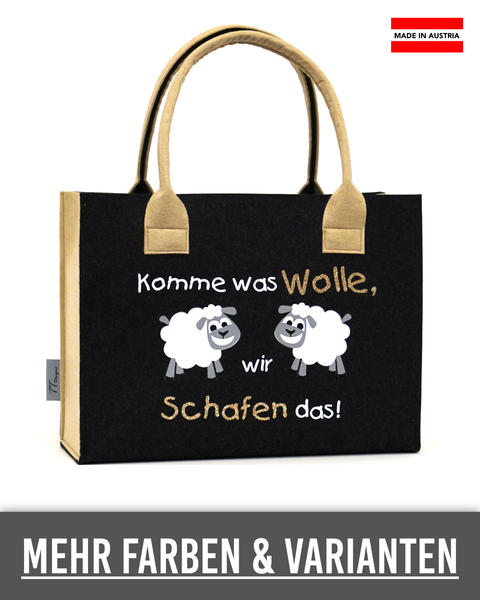 Filztasche "Komme was Wolle, wir Schafen das!" – Größen S/M/L