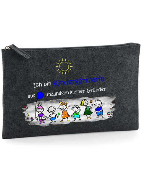 Filz Täschchen Easy Basic L05 Ich bin Kindergärtnerin aus unzähligen kleinen Gründen