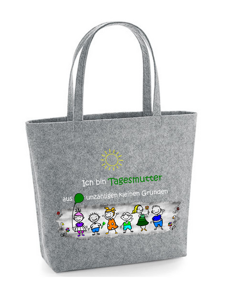 Filz Tasche Easy Bag L16 Ich bin Tagesmutter aus unzähligen kleinen Gründen